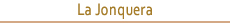 La Jonquera